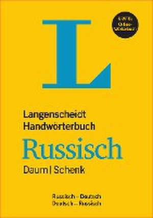 Langenscheidt Handwörterbuch Russisch Daum/Schenk - Buch mit Online-Anbindung de Edmund Daum