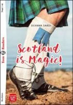 Scotland is Magic! de Silvana Sardi