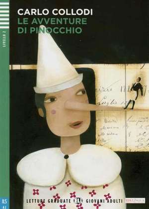 Le Avventure di Pinoccio de Carlo Collodi