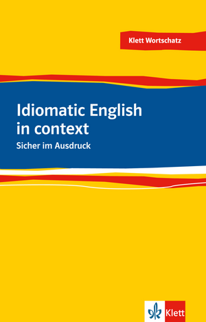 Idiomatic English de Louise Carleton-Gertsch
