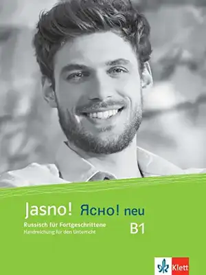 Jasno! neu B1. Handreichung für den Unterricht