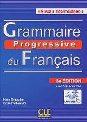 Grammaire progressive du français - Niveau intermédiaire. Buch mit Audio-CD