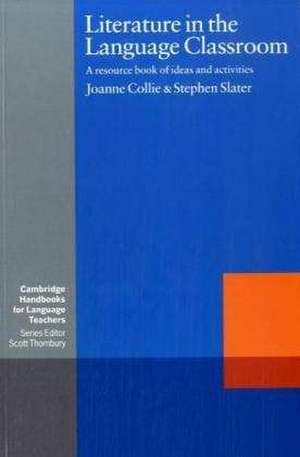 Literature in the Language Classroom de Joanne Collie