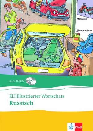 ELI illustrierter Wortschatz. Russisch. Buch und CD-ROM