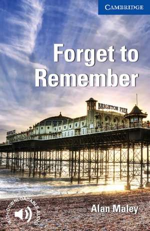 Forget to Remember de Alan Maley