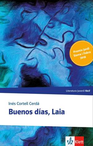 Buenos días, Laia de Inés Cortell Cerdá