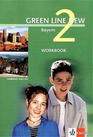 Green Line New 2. Workbook. Bayern