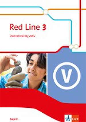 Red Line 3. Vokabeltraining aktiv Klasse 7. Ausgabe Bayern