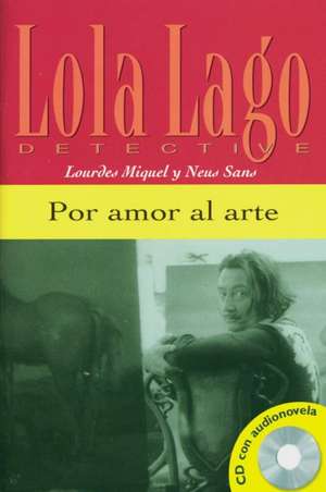 Por amor al arte. Buch und CD de Lourdes Miquel