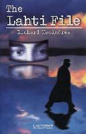 The Lahti File de Richard MacAndrew