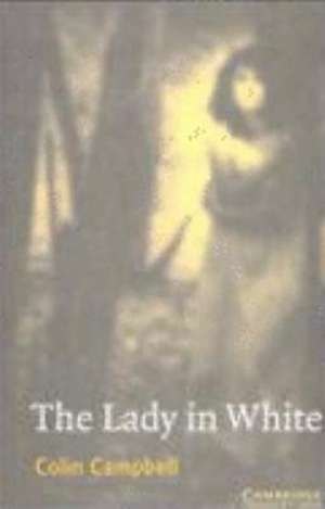 The Lady in White de Colin Campbell