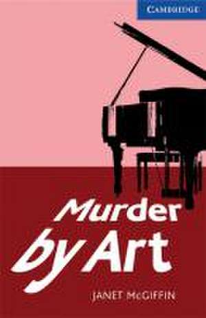 Murder by Art de Janet McGiffin