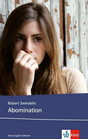 Abomination de Robert Swindells