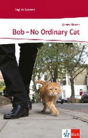 Bob - No Ordinary Cat de James Bowen