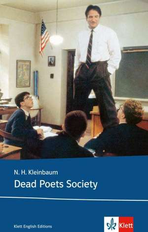 Dead Poets Society de N.H. Kleinbaum