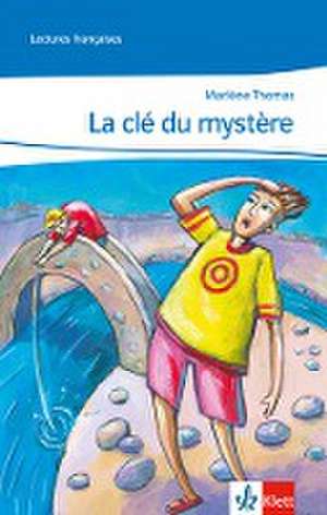 La clé du mystère. Lecture graduée de Marlène Thomas