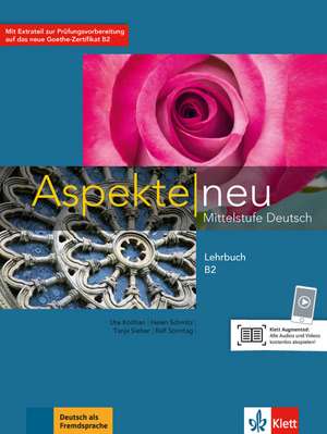 Aspekte neu B2: Aspekte neu B2, Lehrbuch ohne DVD de Ute Koithan