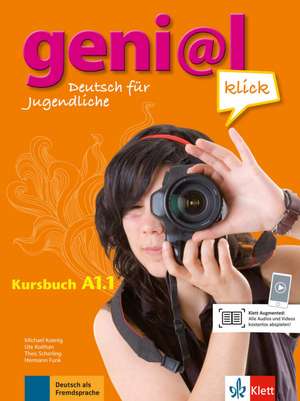 geni@l klick A1.1 - Kursbuch de Michael Koenig