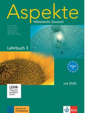 Aspekte 3 (C1) - Lehrbuch mit DVD 3 de Ute Koithan