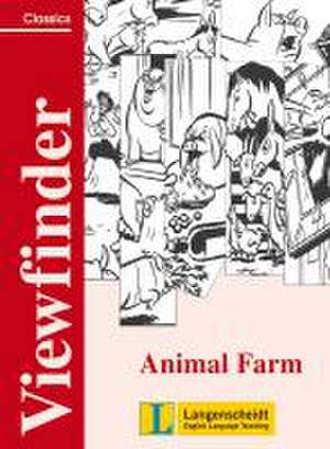 Animal Farm - Viewfinder Classics - Students' Book de Dietrich Theißen