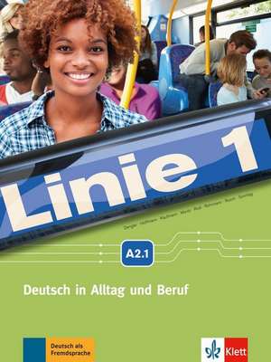 Linie 1 A2.1. Kurs- und Übungsbuch mit DVD-ROM de Stefanie Dengler