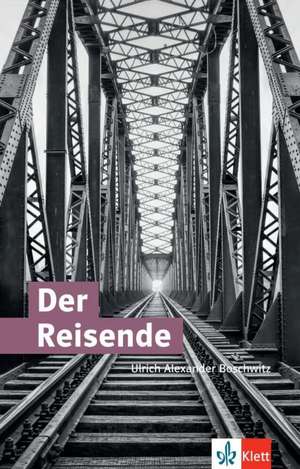 Der Reisende de Ulrich Alexander Boschwitz