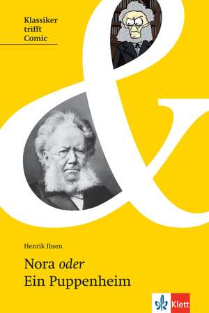 Nora oder Ein Puppenheim de Henrik Ibsen