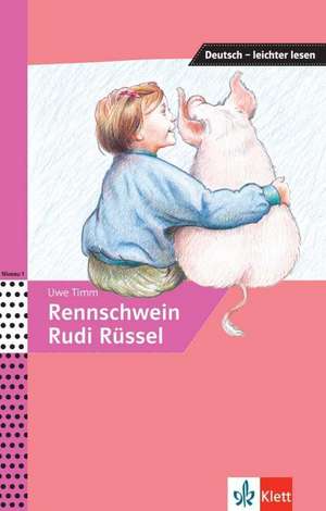 Rennschwein Rudi Rüssel de Uwe Timm