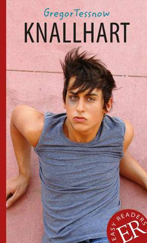 Knallhart de Gregor Tessnow