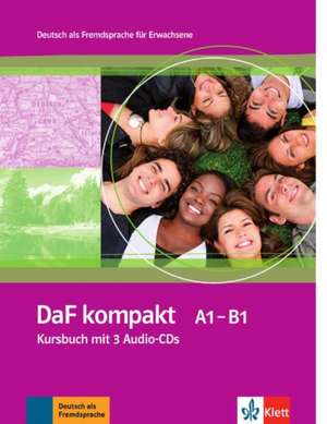 Daf Kompakt: Kursbuch MIT 3 Audio-Cds de Katja Doubek