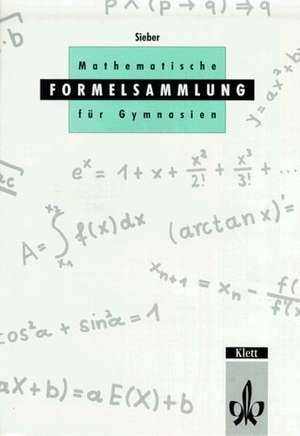 Mathematische Formeln. Formelsammlung Ausgabe M