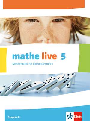 mathe live. Schülerbuch 5. Schuljahr. Ausgabe N