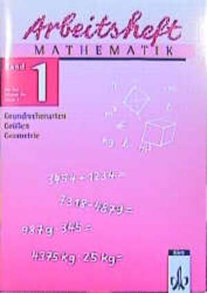 Arbeitsheft Mathematik 1. Für die 5. Klasse de J. Peter Böhmer