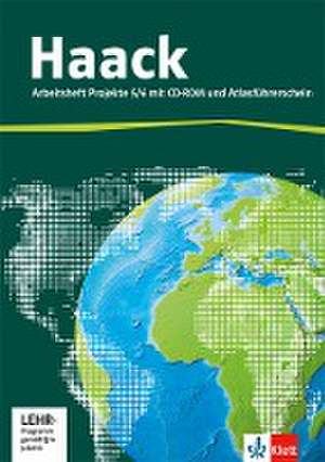 Der Haack Weltatlas für Sekundarstufe 1. Arbeitsheft Projekte 5/6 mit Atlasführerschein und Übungssoftware