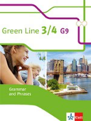 Green Line 3/4 G9. Grammar and Phrases Klassen 7/8. Ausgabe ab 2015