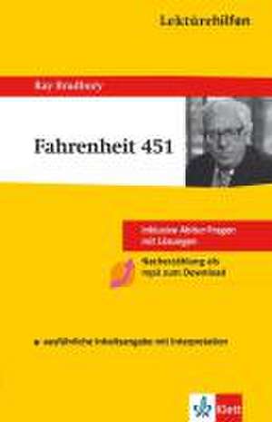 Lektürehilfen Ray Bradbury Fahrenheit 451 de Ray Bradbury