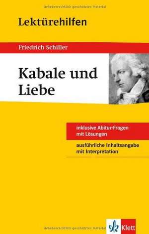 Lektürehilfen Friedrich Schiller "Kabale und Liebe"