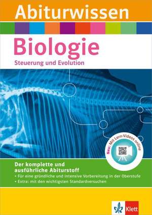 Abiturwissen Biologie. Steuerung und Evolution de Jürgen Christner