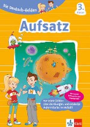 Klett Die Deutsch, Helden Aufsatz 3. Klasse