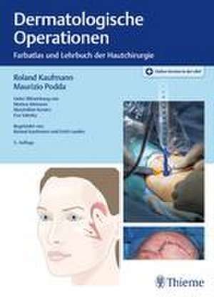 Dermatologische Operationen de Roland Kaufmann