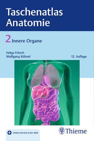 Taschenatlas der Anatomie 02: Innere Organe de Helga Fritsch