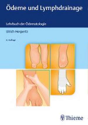 Ödeme und Lymphdrainage de Ulrich Herpertz