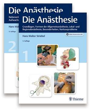 Die Anästhesie de Hans Walter Striebel