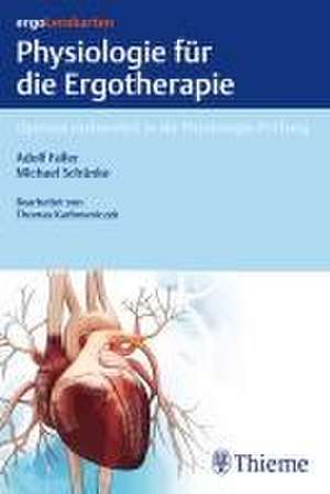 ergoLernkarten - Physiologie für die Ergotherapie de Michael Schünke