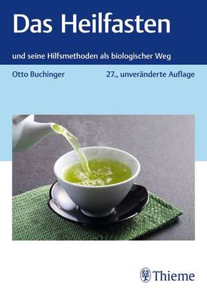 Das Heilfasten de Otto Buchinger