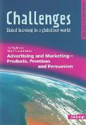 Challenges - Global learning in a globalised world. Advertising and Marketing