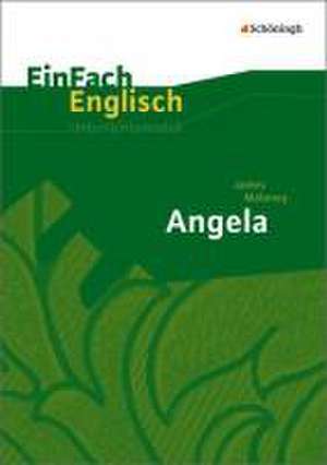 EinFach Englisch Unterrichtsmodelle. James Moloney: Angela de Karola Schallhorn