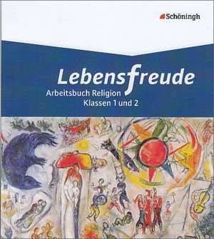 Lebensfreude 1 Schülerband. Arbeitsbücher katholische Religion für die Grundschule