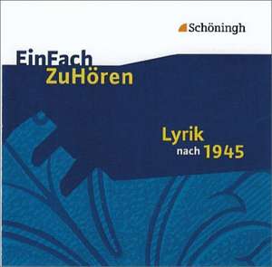 EinFach ZuHören Lyrik nach 1945 CD