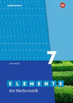 Elemente der Mathematik SI 7. Arbeitsheft mit Lösungen. Für das G9 in Nordrhein-Westfalen